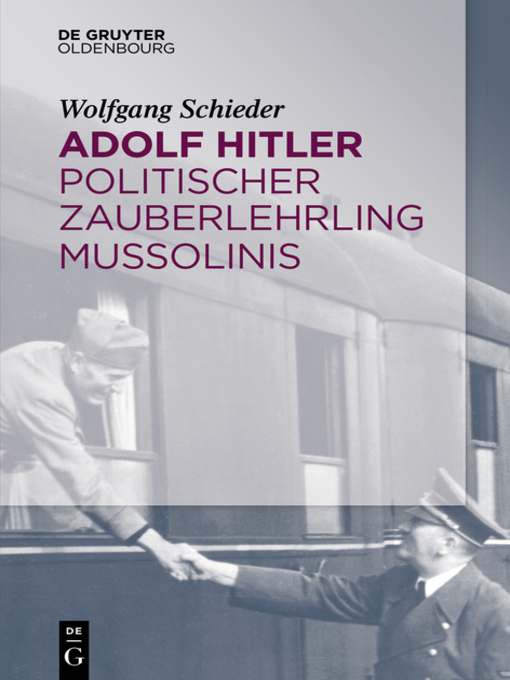 Title details for Adolf Hitler – Politischer Zauberlehrling Mussolinis by Wolfgang Schieder - Available